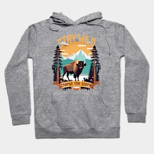 Stay Wild be Buffalo Charge The Storm Hoodie